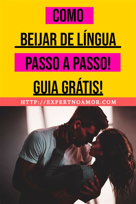 Como beijar na boca de língua: dicas para um beijo apaixonante